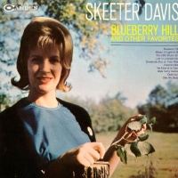 Skeeter Davis - Blueberry Hill